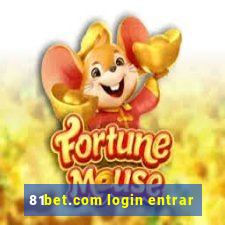 81bet.com login entrar